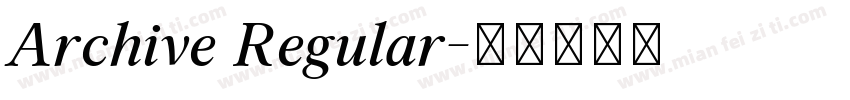 Archive Regular字体转换